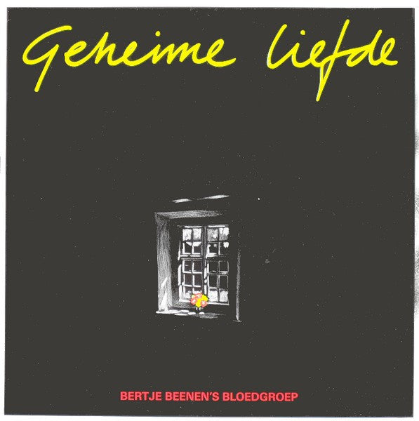 Bertje Beenen's Bloedgroep : Geheime Liefde (LP)