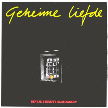 Bertje Beenen's Bloedgroep : Geheime Liefde (LP)