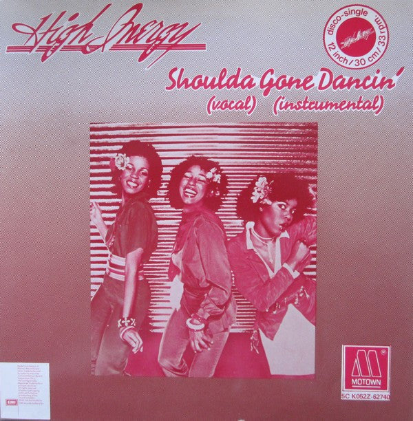 High Inergy : Shoulda Gone Dancin' (12")