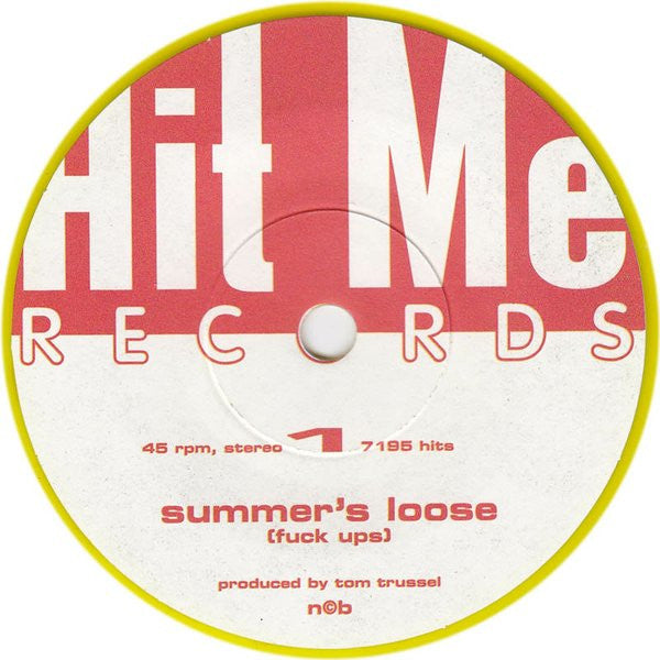 Fuck Ups : Summer's Loose (7", EP, Yel)