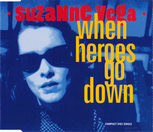 Suzanne Vega : When Heroes Go Down (CD, Single)