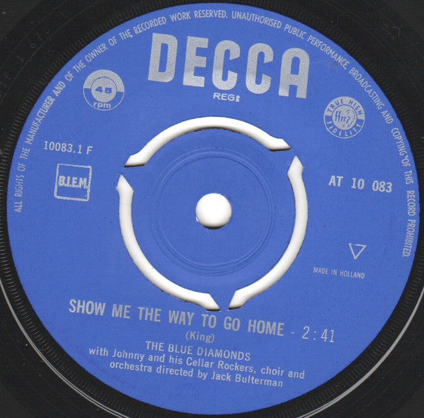 The Blue Diamonds : Show Me The Way To Go Home / The Banana Boat Song (7", Single)