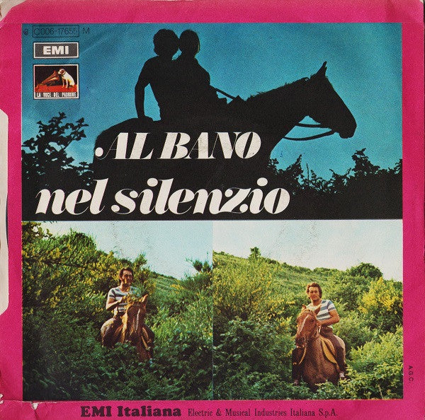 Al Bano Carrisi : Il Suo Volto, Il Suo Sorriso (7")