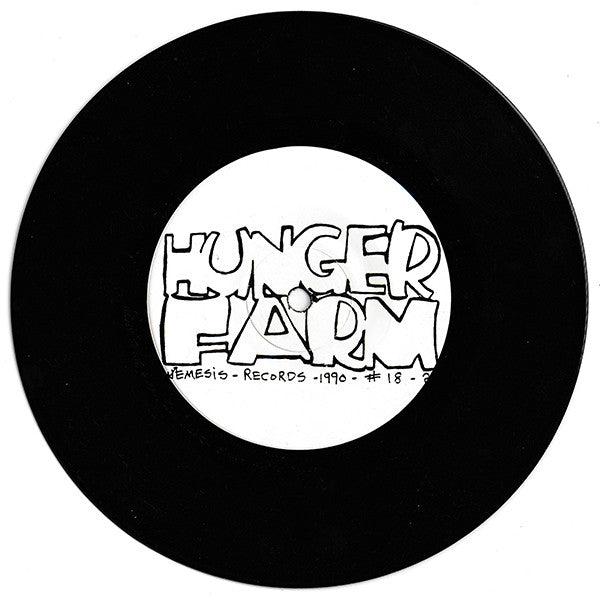 Hunger Farm : Hunger Farm (7")