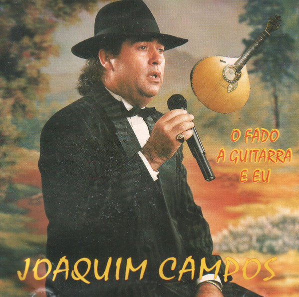 Joaquim Campos (3) : O Fado A Guitarra E Eu (CD)