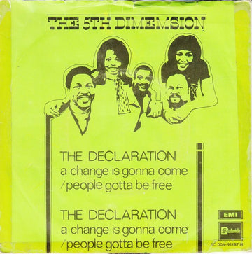 The Fifth Dimension : The Declaration  A Change Is Gonna Come & People Gotta Be Free (7", Single)