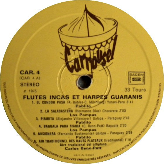 Pablito - Los Pampas - Carlos Benn-Pott : Flûtes Incas Et Harpes Guaranis (LP)