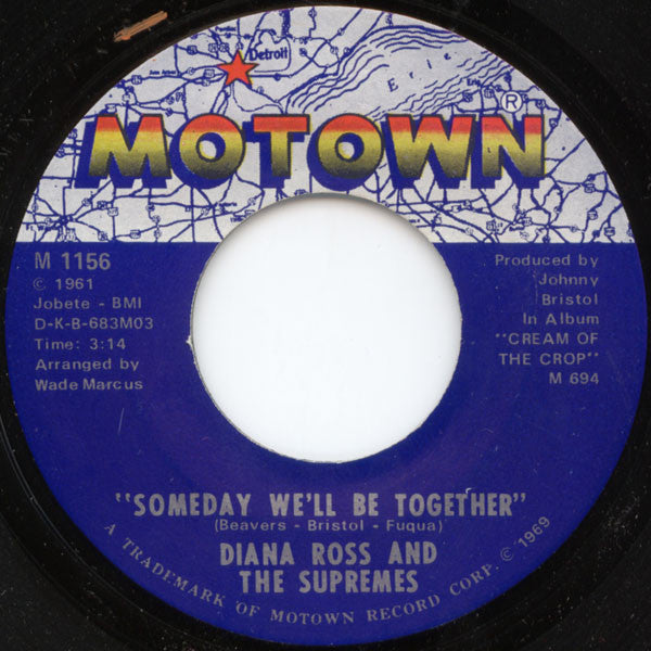 The Supremes : Someday We'll Be Together  (7", Single, Mono, Ame)