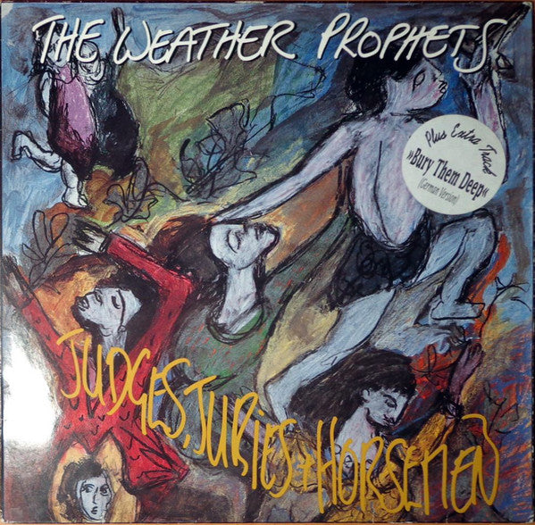 The Weather Prophets : Judges, Juries & Horsemen (LP, Album + 7")