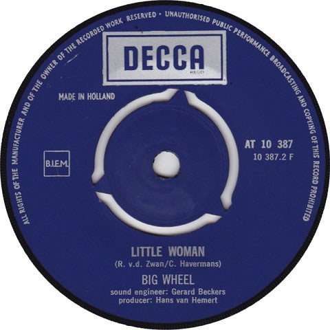 Big Wheel : If I Stay Too Long / Little Woman (7", Single)