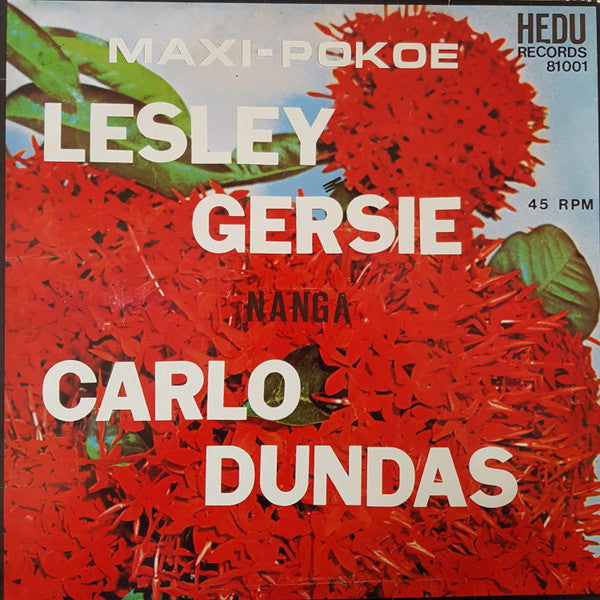 Lesley Gersie Nanga Carlo Dundas : Maxi-Pokoe (12")