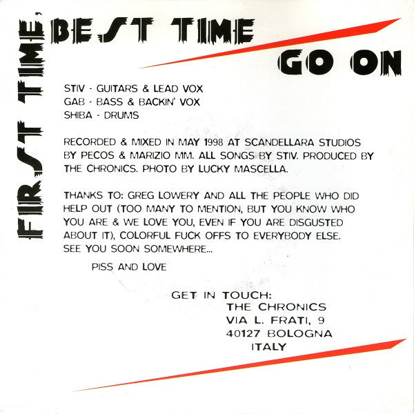 The Chronics (2) : First Time, Best Time / Go On (7", S/Sided)