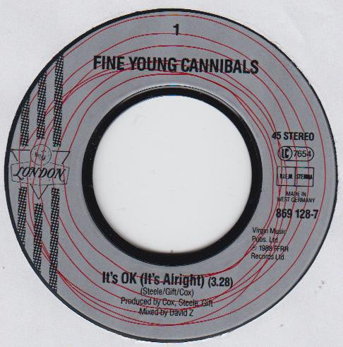 Fine Young Cannibals : It's OK (It's Alright) (7", Single)
