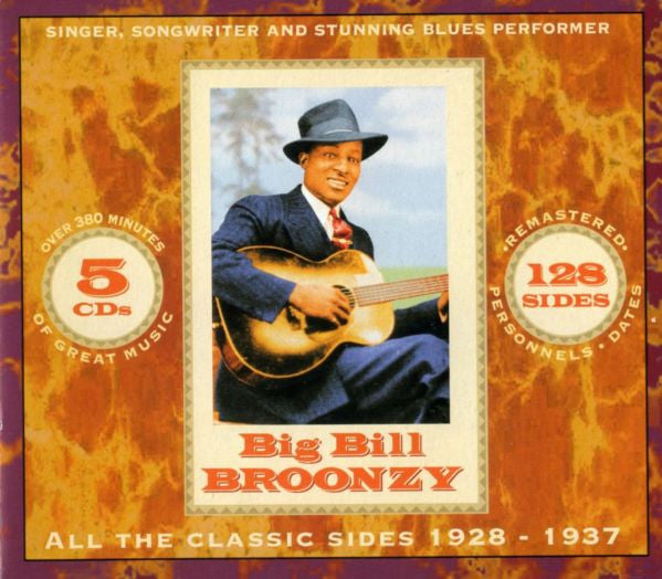 Big Bill Broonzy : All The Classic Sides 1928 - 1937 (5xCD, Comp + Box)