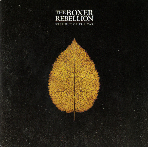 The Boxer Rebellion : Step Out Of The Car (7", Single, Ltd, Num)