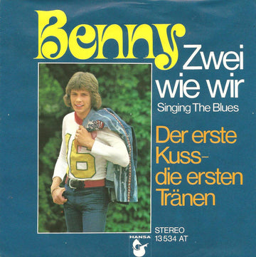 Benny (4) : Zwei Wie Wir (Singing The Blues) (7", Single)