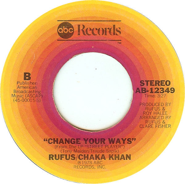 Rufus/Chaka Khan* : Stay (7", Single, San)