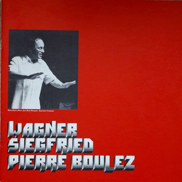 Richard Wagner - Orchester der Bayreuther Festspiele, Pierre Boulez : Siegfried (4xLP + Box)