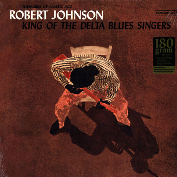 Robert Johnson : King Of The Delta Blues Singers (LP, Comp, Mono, RE, 180)