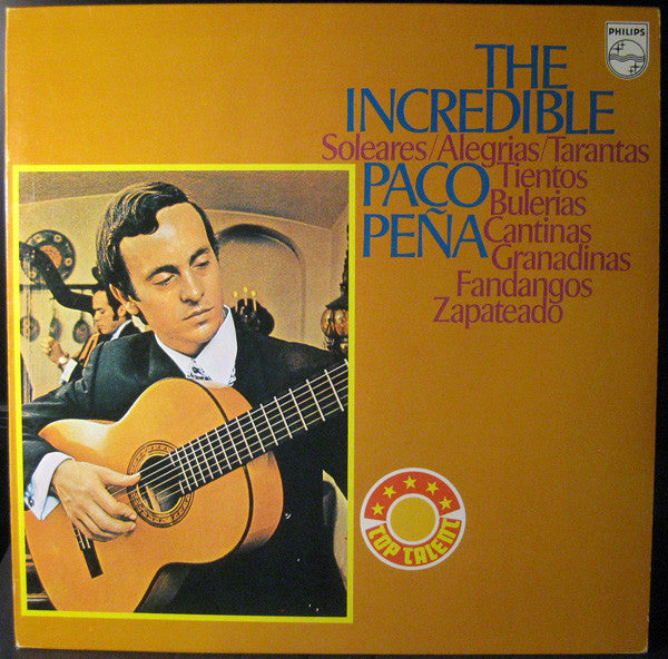 Paco Peña : The Incredible Paco Peña (LP, Album)