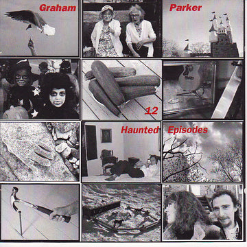 Graham Parker : 12 Haunted Episodes (CD, Album)