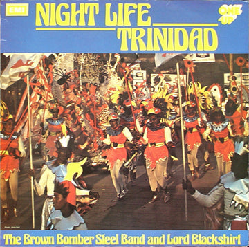 The Brown Bomber Steel Band And Lord Blackshirt : Night Life Trinidad (LP, Album)