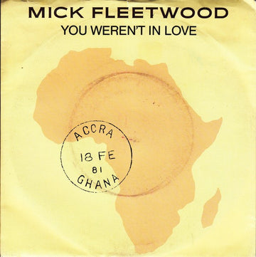 Mick Fleetwood : You Weren't In Love (7", Single)