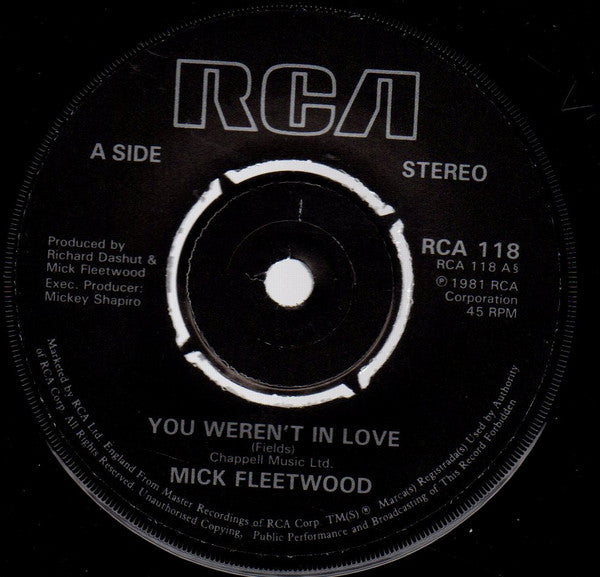 Mick Fleetwood : You Weren't In Love (7", Single)