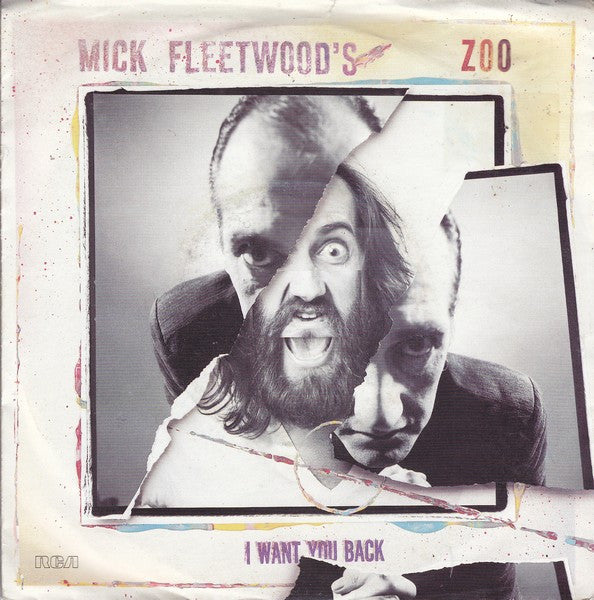 Mick Fleetwood's Zoo : I Want You Back (7", Single)