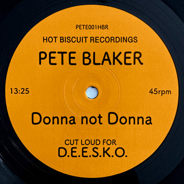 Pete Blaker : Donna Not Donna (12", S/Sided)