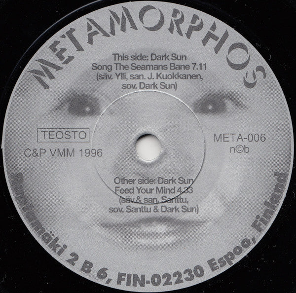 Dark Sun (3) : Song The Seamans Bane / Feed Your Mind (7", Ltd)