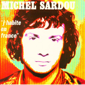 Michel Sardou : J'Habite En France (CD, Album, RE)