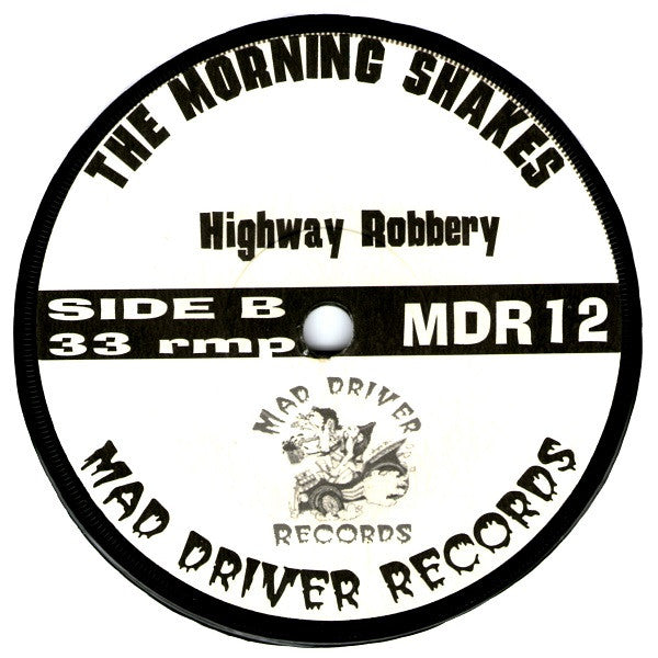 The Morning Shakes : Let's Get Liquored Up!! (7")