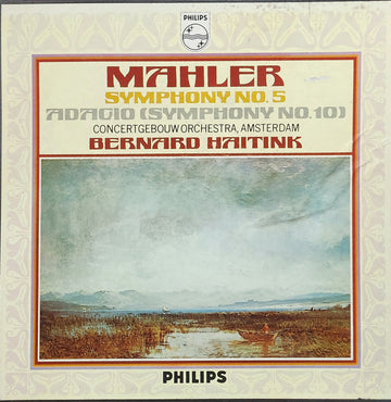 Gustav Mahler - Concertgebouworkest, Bernard Haitink : Sinfonie Nr.5, Adagio (Sinfonie Nr.10) (2xLP + Box)