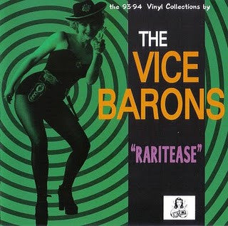 The Vice Barons : Raritease (LP, Comp)