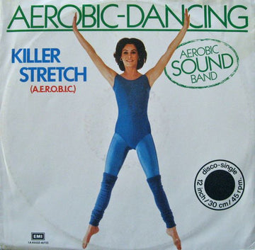 Aerobic Sound Band : Killer Stretch (A.E.R.O.B.I.C.) (12", Single)