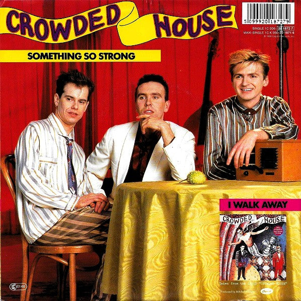 Crowded House : Something So Strong (7", Single)