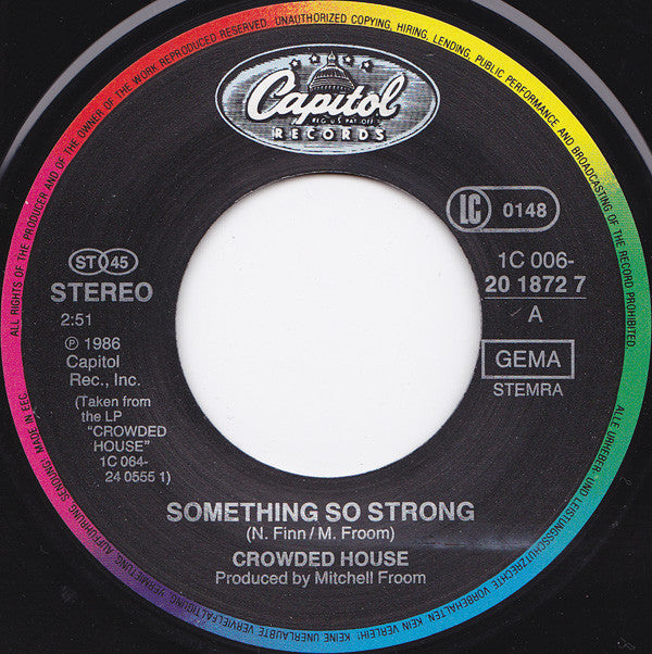 Crowded House : Something So Strong (7", Single)