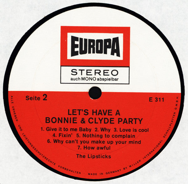 The Lipsticks : Let's Have A Bonnie & Clyde Party (LP, Album)