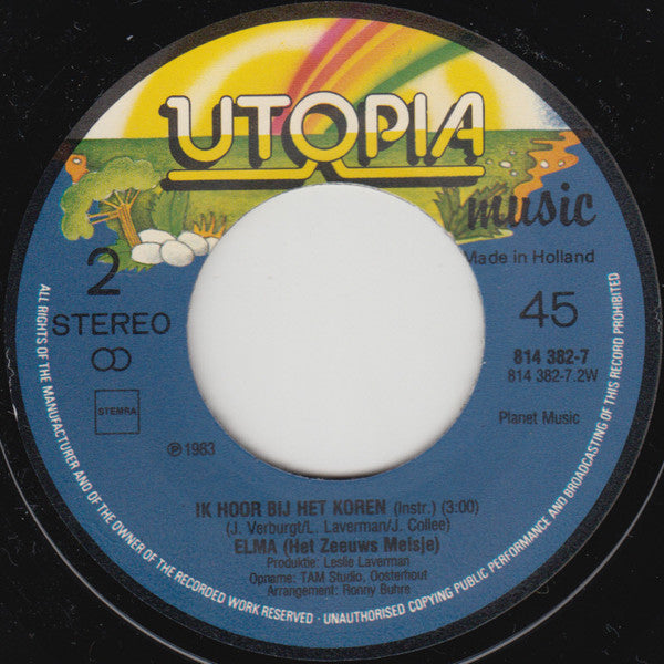 Elma* : Ik Hoor Bij Het Koren (7", Single)