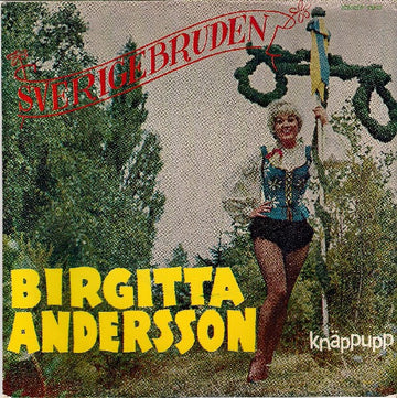 Birgitta Andersson : Sverigebruden (7", EP)