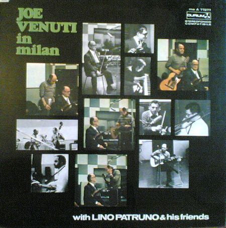 Joe Venuti With Lino Patruno : Joe Venuti In Milan With Lino Patruno & His Friends (LP, Album)