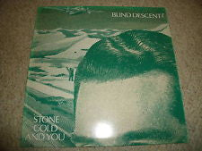 Blind Descent : Stone Cold And You (LP)