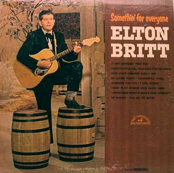 Elton Britt : Somethin' For Everyone (LP, Album, Mono)