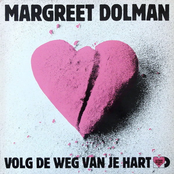 Margreet Dolman : Volg De Weg Van Je Hart (LP, Album)