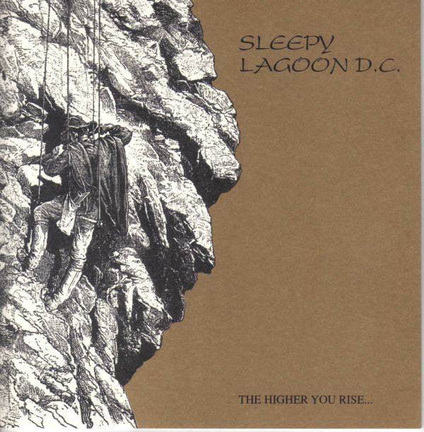 Sleepy Lagoon D.C. : The Higher You Rise... (7")