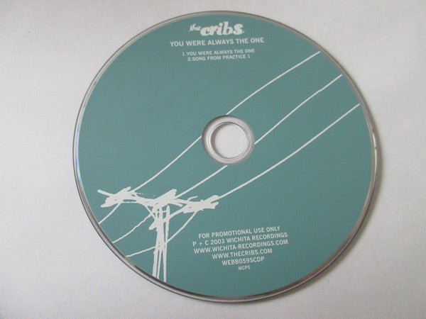 The Cribs : You Were Always The One (CD, Single, Promo)