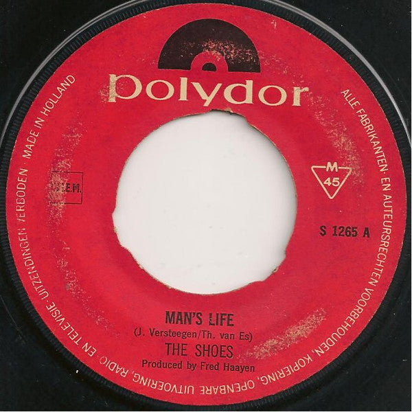 The Shoes : Man's Life / I Don't Like To Go (7", Single)