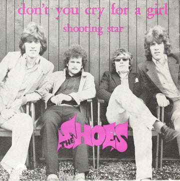 The Shoes : Don't You Cry For A Girl (7", Single)