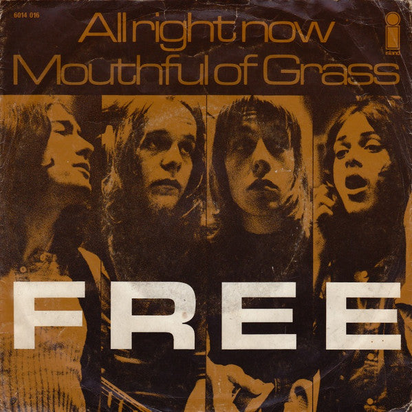 Free : All Right Now (7", Single, Lar)